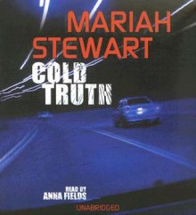 Cold Truth (Truth #1) - Mariah Stewart