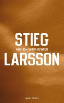 Man som hatar kvinnor (av Stieg Larsson) [Imported] [Paperback] (Swedish) (Millennium, del 1) - Stieg Larsson