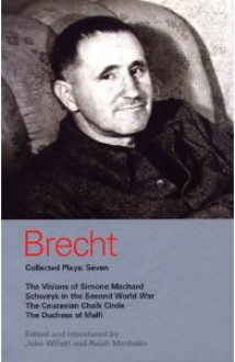 The Visions of Simone Machard: Schweyk in the Second World War (Bertolt Brecht Collected Plays, Vol 7 : Part 1) - Bertolt Brecht, John Willett