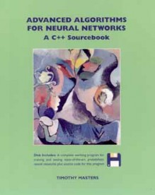 Advanced Algorithms for Neural Networks - Timothy Masters