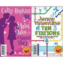 Mates, Dates / Ten Stations - Cathy Hopkins, Jenny Valentine