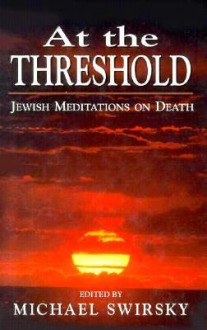 At the Threshold - Michael Swirsky