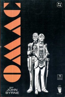 OMAC Ejército de un solo hombre Libro 4: El hombre que hizo el mañana - John Byrne