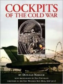 Cockpits of the Cold War - Donald Nijboer