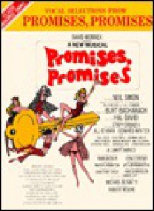 Promises, Promises (Vocal Selections): Piano/Vocal/Chords - Burt Bacharach, Carol Cuellar