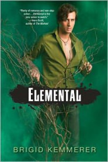 Elemental (Elemental, #0.5) - Brigid Kemmerer