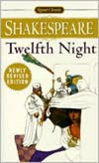 Twelfth Night: or, What You Will - William Shakespeare