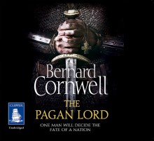 The Pagan Lord CD (Audiocd) - Bernard Cornwell