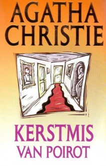 Kerstmis van Poirot - Agatha Christie