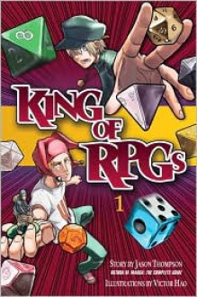 King of RPGs, Volume 1 - Jason Thompson, Victor Hao