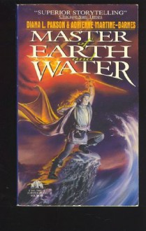 Master of Earth and Water - Diana L. Paxson;Adrienne Martine-Barnes