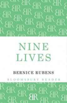 Nine Lives - Bernice Rubens