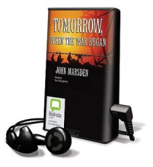 Tomorrow, When the War Began [With Earphones] - Suzi Dougherty, John Marsden