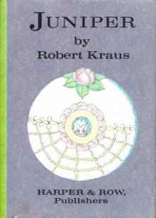 Bunny's Nutshell Library: Juniper - Robert Kraus