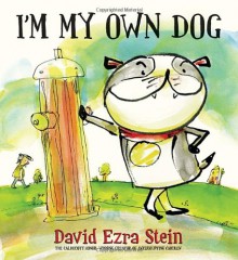 I'm My Own Dog - David Ezra Stein