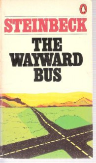 The Wayward Bus - John Steinbeck