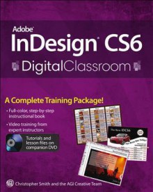 Adobe Indesign Cs6 Digital Classroom - Christopher Smith