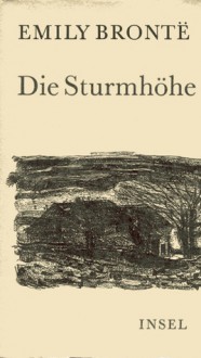 Die Sturmhöhe - Grete Rambach, Emily Brontë