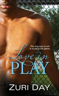 Love in Play - Zuri Day