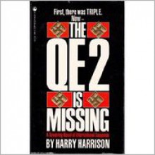 The QE2 Is Missing - Harry Harrison