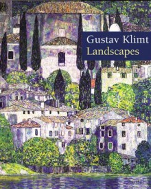 Gustav Klimt: Landscapes - Stephan Koja