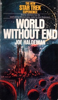 World Without End (Star Trek Adventures, #10) - Joe Haldeman