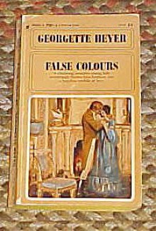 FALSE COLOURS - Georgette Heyer