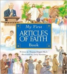 My First Article of Faith Book - Deanna Draper Buck