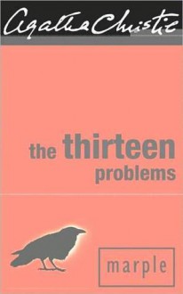 The Thirteen Problems - Agatha Christie