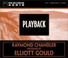 Playback - Raymond Chandler