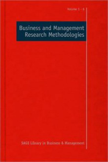 Business and Management Research Methodologies - Phil Johnson, Murray Clark