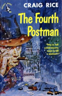 The Fourth Postman - Craig Rice