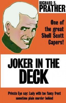 Joker in the Deck - Richard S. Prather