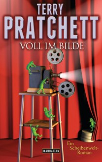 Voll im Bilde - Terry Pratchett, Gerald Jung