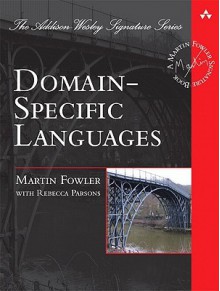 Domain-Specific Languages - Martin Fowler