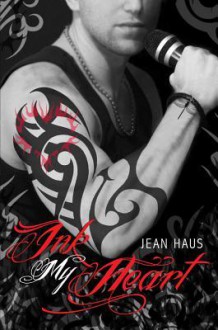 Ink My Heart - Jean Haus