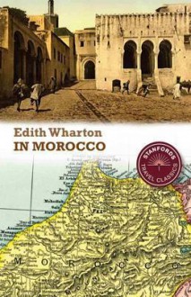 In Morocco - Edith Wharton