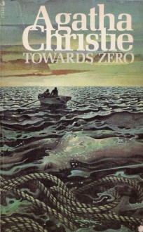 Towards Zero - Agatha Christie