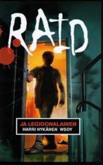 Raid ja legioonalainen - Harri Nykänen