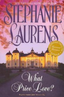 What Price Love (Cynster, #13) - Stephanie Laurens