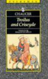 Troilus and Criseyde (Everyman's Library (Paper)) - Geoffrey Chaucer