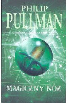 Magiczny nóż - Pullman Philip