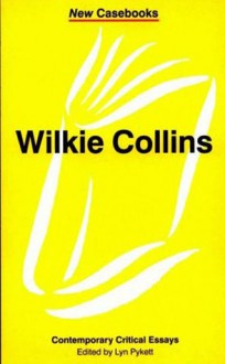 Wilkie Collins - Lyn Pykett