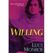 Willing (Mercenary Trilogy, #2) - Lucy Monroe