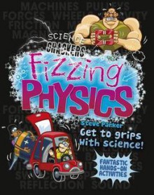 Fizzing Physics - Steve Parker