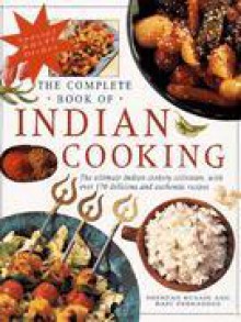 The Complete Book of Indian Cooking - Rafi Husain Shehzad; Fernandez