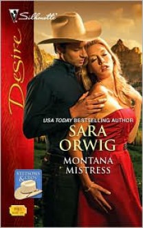 Montana Mistress (Silhouette Desire Series #1941) - 