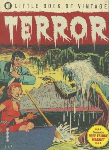 Little Book of Vintage Terror - Tim Pilcher