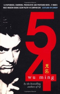 54 - Wu Ming