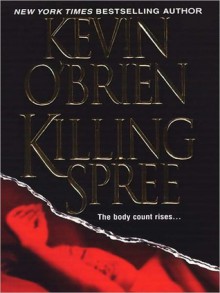 Killing Spree - Kevin O'Brien